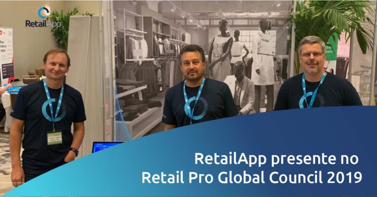 RetailApp - RetailApp presente no Retail Pro Global Council 2019