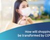 RetailApp_How will shopping malls be transformed by COVID-19
